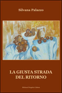 9788860928344 - La giusta strada del ritorno