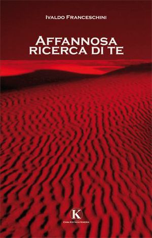 9788860968821 - Affannosa ricerca di te
