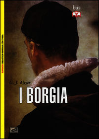 9788861022904 - I Borgia