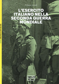 9788861025592 - L'esercito italiano nella seconda guerra mondiale