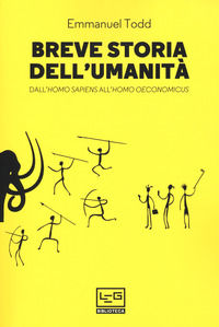 9788861026759 - Breve storia dell'umanità. Dall'homo sapiens all'homo oeconomicus
