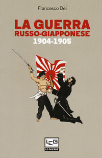9788861027114 - La guerra russo giapponese. 1904-1905