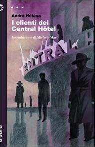 9788861040366 - I clienti del Central Hôtel