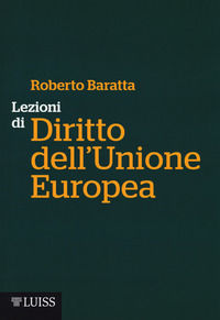 9788861052932 - Lezioni di diritto dell'Unione Europea