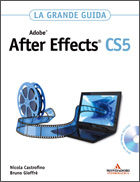 9788861142787 - Adobe After Effects CS5. La grande guida. Con DVD-ROM