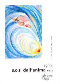 9788861190252 - S.O.S. dall'anima. Vol. 1
