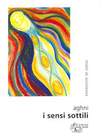 9788861190269 - I sensi sottili