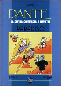 9788861230125 - Dante. La Divina Commedia a fumetti. Paradiso