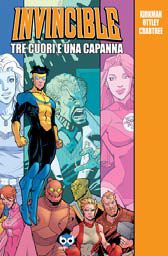 9788861233935 - Tre cuori e una capanna. Invincible