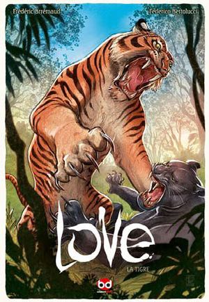 9788861238756 - La tigre. Love. Vol. 1