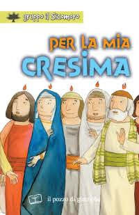 9788861241152 - Per la mia cresima