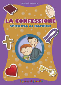 9788861242661 - La Confessione spiegata ai bambini