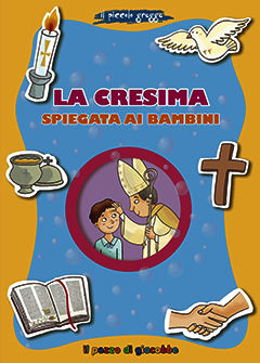 9788861244771 - La Cresima spiegata ai bambini. Il piccolo gregge