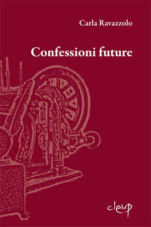 9788861298798 - Confessioni future