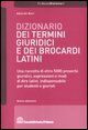 9788861322127 - Dizionario dei termini giuridici e dei brocardi latini