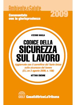 9788861322929 - Codice della sicurezza sul lavoro