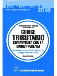 9788861324763 - Il codice tributario commentato con la giurisprudenza
