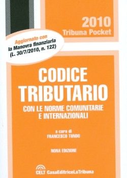 9788861325067 - Codice tributario con le norme comunitarie e internazionali