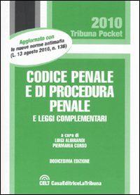9788861325203 - Codice penale e di procedura penale e leggi complementari