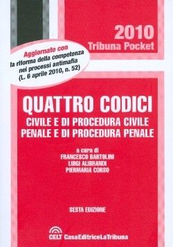 9788861325241 - Quattro codici. Civile e di procedura civile, penale e di procedura penale
