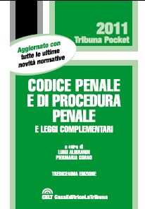 9788861326446 - Codice penale e di procedura penale e leggi complementari