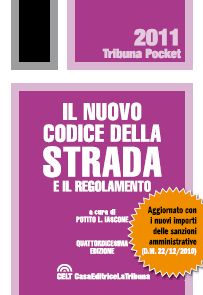 9788861326460 - Il nuovo codice della strada e il regolamento