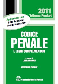 9788861326613 - Codice penale e leggi complementari