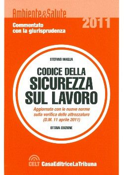 9788861327139 - Codice della sicurezza sul lavoro