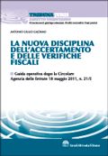 La nuova disciplina dell'accertamento e delle verifiche fiscali