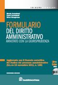 Formulario del diritto amministrativo. Annotato con la giurisprudenza. Con CD-ROM