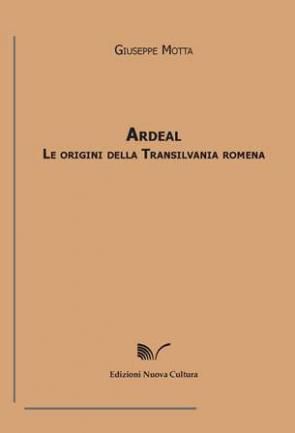 9788861346314 - Ardeal. Le origini della Transilvania romena