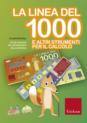 9788861374669 - La linea del 1000 e e altri strumenti per l'apprendimento della matematica. Con strumento