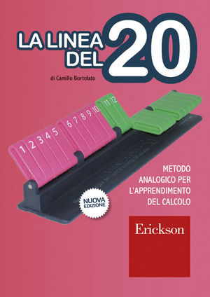 9788861378940 - La linea del 20. Metodo analogico per l'apprendimento del calcolo. Con strumento