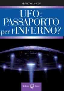 9788861383616 - UFO: passaporto per l'inferno?
