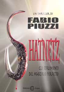 9788861383647 - Shatnetz. Gli strumenti del martirio perfetto