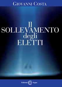 9788861383937 - Il sollevamento degli eletti