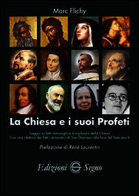 9788861389359 - La Chiesa e i suoi profeti