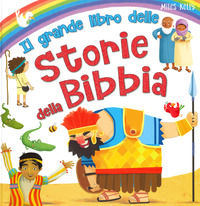 9788861425620 - Il grande libro delle storie della Bibbia