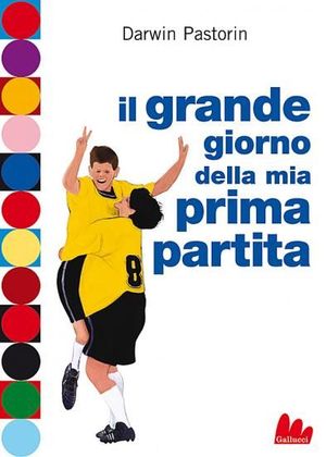 9788861451230 - Il grande giorno della mia prima partita