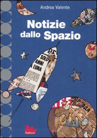 9788861452411 - Notizie dallo spazio