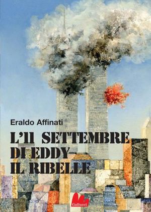 9788861452695 - L'11 settembre di Eddy il ribelle