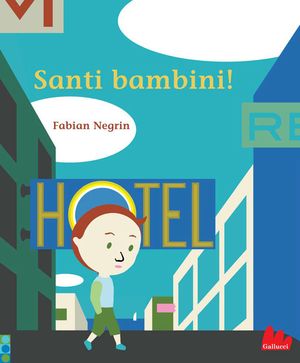 9788861453128 - Santi bambini! Ediz. illustrata