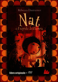 9788861457164 - Nat e il segreto di Eleonora. DVD. Con libro