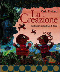 9788861458345 - La creazione. Ediz. illustrata
