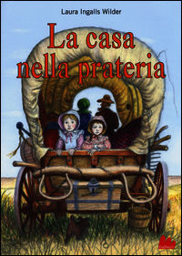 9788861458383 - La casa nella prateria. Vol. 1