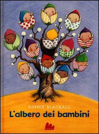 9788861458475 - L'albero dei bambini. Ediz. illustrata