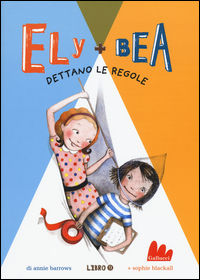 9788861458970 - Dettano le regole. Ely + Bea. Vol. 9
