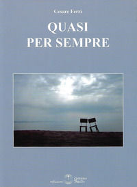 9788861481923 - Quasi per sempre