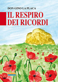 9788861490437 - Il respiro dei ricordi