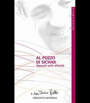 9788861531789 - Al pozzo di Sichar. Appunti sulle alterità